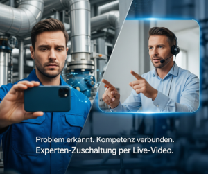 Experten Zuschaltung per Video Support Zwei Männer im Videoanruf für Fernwartung: Einer vor Ort in blauer Arbeitskleidung, ein Experte mit Headset. Text: Problem erkannt. Kompetenz verbunden. Experten-Zuschaltung per Live-Video.